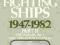 Conway's All the World's Fighting Ships 1947-1982