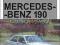 Książka obsługi i napraw Mercedes 190 W201