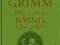 Bracia Grimm Wszystkie baśnie i legendy