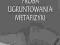 Herman Wojciech PRÓBA UGRUNTOWANIA METAFIZYKI