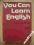 YOU CAN LEARN ENGLISH - L.L.Szkutnik