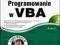 Excel 2010 PL. Programowanie w VBA. Vademecum Wal