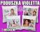 PODUSZKA VIOLETTA MARTINA STOESSEL +IMIĘ MIKOŁAJKI