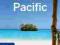 South Pacific. Przewodnik Lonely Planet Pacyfik