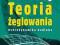 Teoria żeglowania-hydrodynamika kadłuba.Poradnik