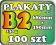 100szt Plakaty B2 130g TRANSPORT GRATIS! PROJEKT!