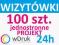 WIZYTÓWKI JEDNOSTRONNE 100 szt. 24h PROJEKT GRATIS