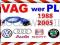 INTEREJS VAG 88-2005r Abs-AirBag-Silnik-Konfort PL