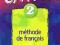 Extra 2 methode de francais podr. Wyd. Hachette