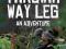 THROWIM WAY LEG: AN ADVENTURE Tim Flannery