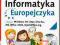 INFORMATYKA EUROPEJCZYKA 4 PODRĘCZNIK HELION 212P