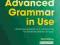 Advanced Grammar in Use third edition, Cambridge