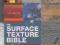 THE SURFACE TEXTURE BIBLE Cat Martin