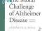 THE MORAL CHALLENGE OF ALZHEIMER DISEASE Post