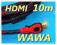 ==PROFESJONALNY KABEL PRZEWÓD HDMI-HDMI 10 M WAWA+