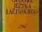 WIKARJAK - GRAMATYKA OPISOWA JĘZYKA ŁACIŃSKIEGO