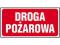 ZNAK PPOŻ DROGA POŻAROWA