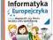 INFORMATYKA EUROPEJCZYAK WINDOWS XP + CD PODR KL.4