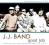 J.J. BAND 