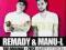 REMADY+MANU-L: THE ORIGINAL 2K13 LIMITED (CD)