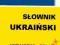 Minisłownik ukraińsko-polski polsko-ukraiński