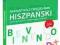 Gramatyka z ćwiczeniami Hiszpański Dla A1 A2 B1 B2