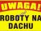 Tablica budowlan ROBOTY NA DACHU BTO-12