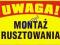 Tablica budowlana MONTAŻ RUSZTOWANIA BTO-49