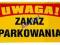 Tablica budowlana ZAKAZ PARKOWANIA BTO-59