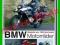 Motocykle BMW 1923-2010 - duży album (Boni)