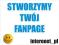 STWORZYMY TWÓJ FANPAGE NA FB promocja + GRATIS FV