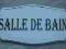 duża zawieszka tabliczka shabby -SALLE DE BAIN-