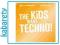 THE KIDS WANT TECHNO [2CD]
