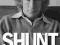 SHUNT: THE LIFE OF JAMES HUNT Tom Rubython
