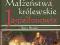 Małżeństwa królewskie Jagiellonowie Besala 2006