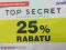Kupon rabatowy TOP SECRET -25%