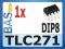 Wzmacniacz operacyjny _ TLC271 _ DIP8 _ TS271