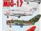 MiG 15, MiG 17 (Planes and Pilots)