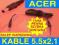 ACER kabel wtyk końcówka +rzep 5.5x2.1 NOWY fvgwr