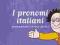 I PRONOMI ITALIANI - GRAMMATICA - ESERCIZI -GIOCHI