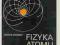 Atom - Fizyka Atomu - Oskar Scholz -1973