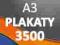 PLAKATY A3 3500 szt -48h- + PROJEKT I WYSYŁKA 0 zł