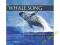 Whale Song - Wieloryby, Nature Recordings