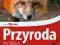 Piękna Polska. Przyroda polska - NOWA