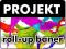 KUP profesjonalny PROJEKT projekty Roll-up baner