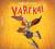 CIRQUE DU SOLEIL - varekai 2003 _CD