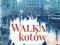 Eduardo Mendoza 'WALKA KOTOW' NOWA