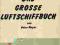 32666 Das grosse Luftschiffbuch.