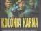 KOLONIA KARNA _______________VHS