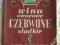 WINO OWOCOWE CZERWONE ETYKIETA NIDZICA LATA 60-t